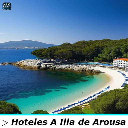 Hoteles 4 estrellas en A Illa de Arousa