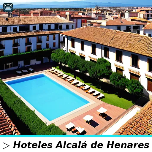 Hoteles 4 estrellas en Alcalá de Henares