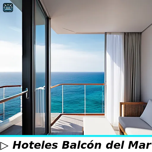 Hoteles 4 estrellas en Balcón del Mar
